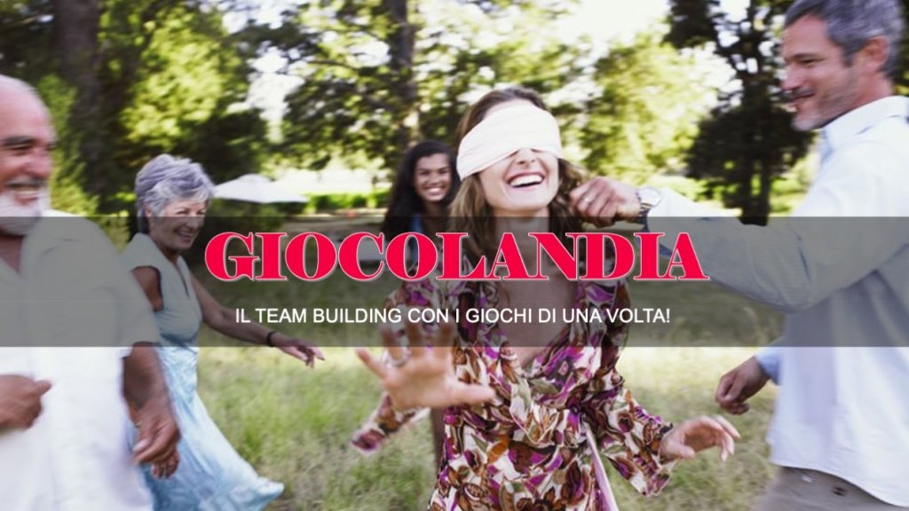 giocolandia, giochi di una volta, team building - eventi aziendali milano