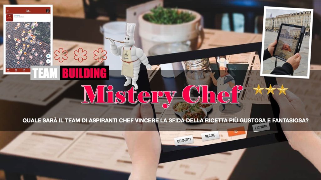 Mistery Chef la caccia agli ingredienti con realtà aumentata più divertente ed esilarante di Eventi Aziendali MiLANO